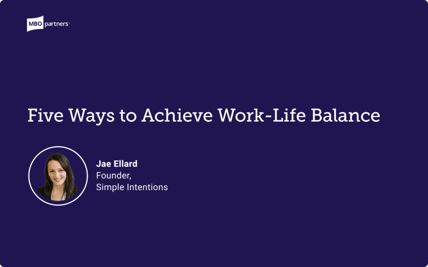 5 Ways to Achieve Work-Life Balance