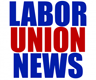 labor union news
